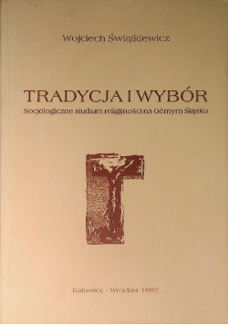 Tradycja i wybór