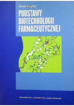 Podstawy biotechnologii farmaceutycznej