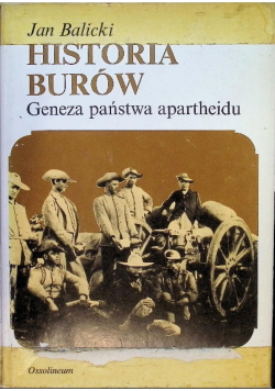 Historia Burów geneza państwa apartheidu