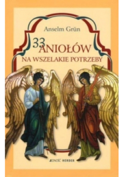33 Aniołów na wszelkie potrzeby