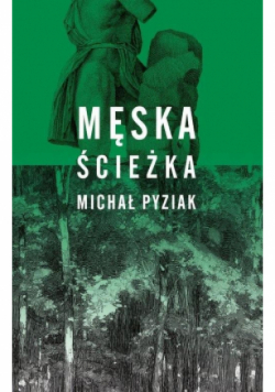 Męska ścieżka