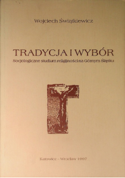 Tradycja i wybór