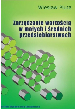 Zarządzanie wartością w małych i średnich przedsiębiorstwach