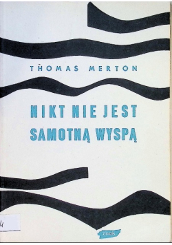 Nikt nie jest samotną wyspą