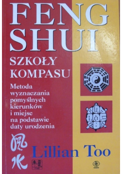 Feng Shui Szkoła Kompasu