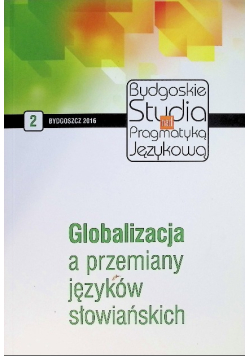 Globalizacja a przemiany języków słowiańskich