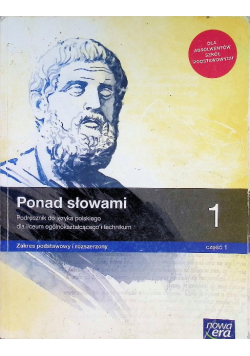 Ponad słowami podręcznik do języka polskiego zakres podstawowy i rozszerzony