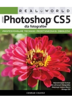 Real World Adobe Photoshop CS5 dla fotografów