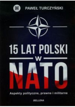 15 lat Polski w NATO