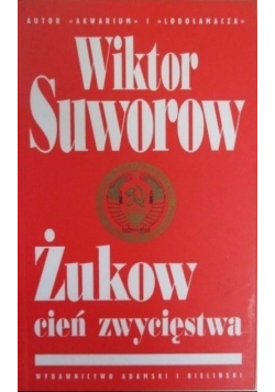 Żukow cień zwycięstwa