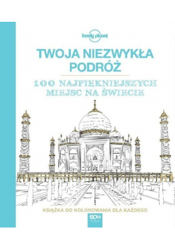 Twoja niezwykła podróż  Książka do kolorowania