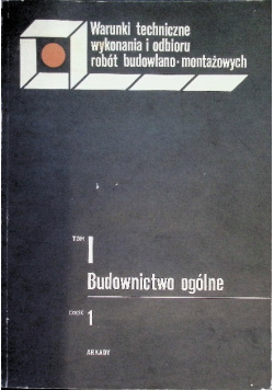Budownictwo ogólne Tom I Część I