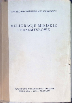Melioracje miejskie i przemysłowe