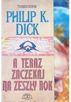 A teraz zaczekaj na zeszły rok