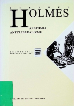 Anatomia antyliberalizmu