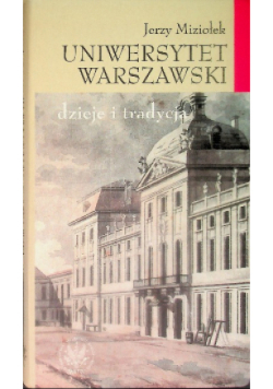 Uniwersytet warszawski dzieje i tradycja
