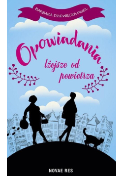 Opowiadania lżejsze od powietrza