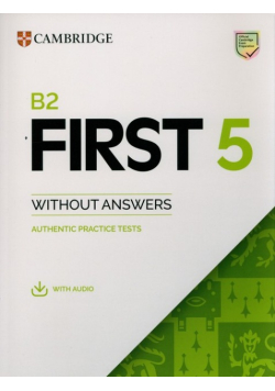 B2 First 5 Student's Book without Answers with Audio