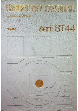 Lokomotywy spalinowe serii ST44