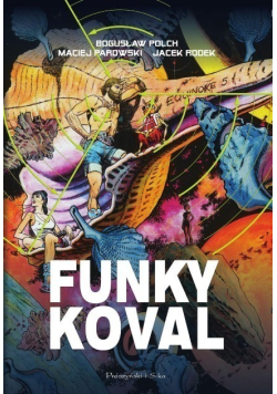 Funky Koval. Wydanie kolekcjonerskie