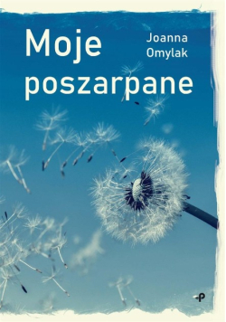 Moje poszarpane. Moje poszarpane