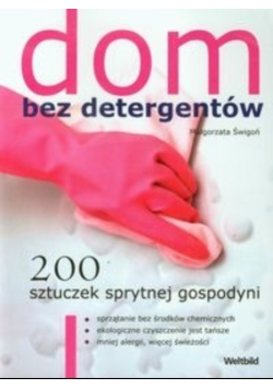 Dom bez detergentów