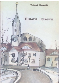 Historia Polkowic