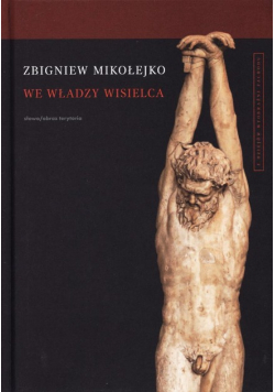 We władzy wisielca