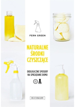 Naturalne środki czyszczące
