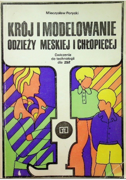 Krój i modelowanie odzieży męskiej i chłopięcej