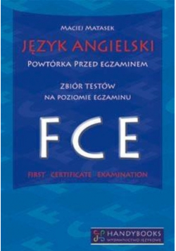 Język angielski FCE. Powtórka przed egzaminem