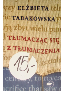 Tłumacząc się z tłumaczenia