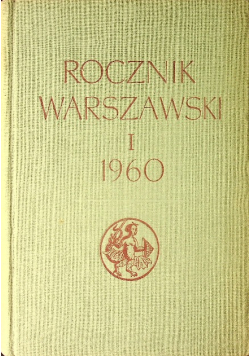 Rocznik Warszawski Tom I 1960