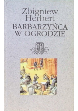 Barbarzyńca w ogrodzie