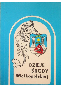 Dzieje środy wielkopolskiej Tom III