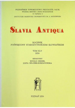 Slavia antiqua Tom XLV