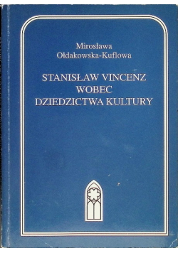 Stanisław Vincenz wobec dziedzictwa kultur