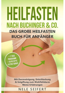 Heilfasten nach Buchinger & Co.
