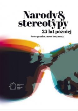 Narody i stereotypy 25 lat później