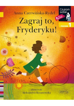 Zagraj to, Fryderyku!