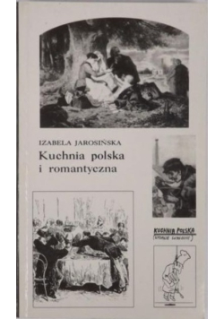 Kuchnia polska i romantyczna
