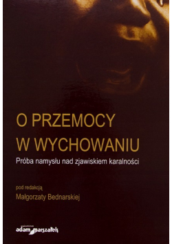 O przemocy w wychowaniu