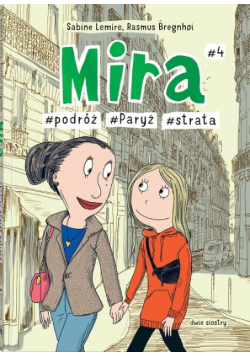 Mira Tom 4  podróż Paryż strata