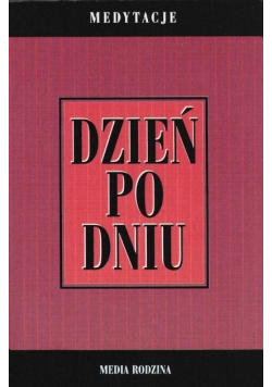 Dzień po dniu Medytacje