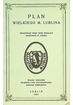 Plan wielkiego m. Lublina