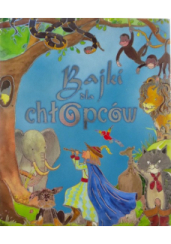 Bajki dla chłopców