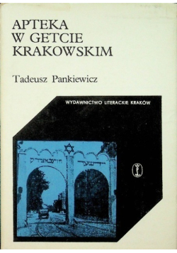 Apteka w getcie krakowskim