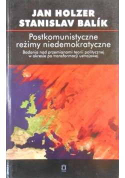 Postkomunistyczne reżimy niedemokratyczne