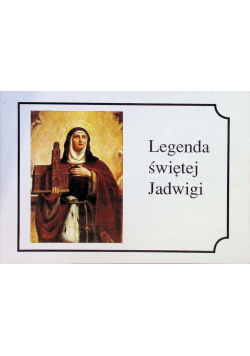Legenda świętej Jadwigi