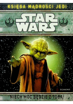 Star Wars Księga mądrości Jedi